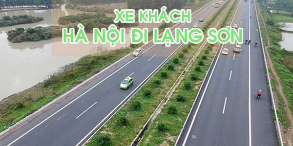Liên hệ nhà xe Hà Nội đi Lạng Sơn