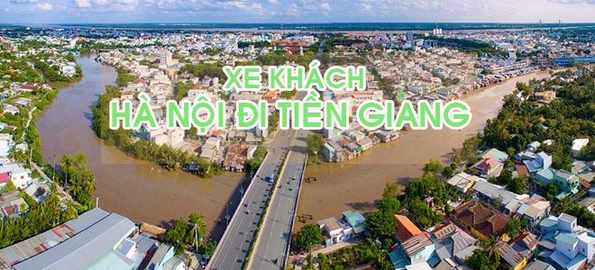 Liên hệ nhà xe Hà Nội đi Tiền Giang
